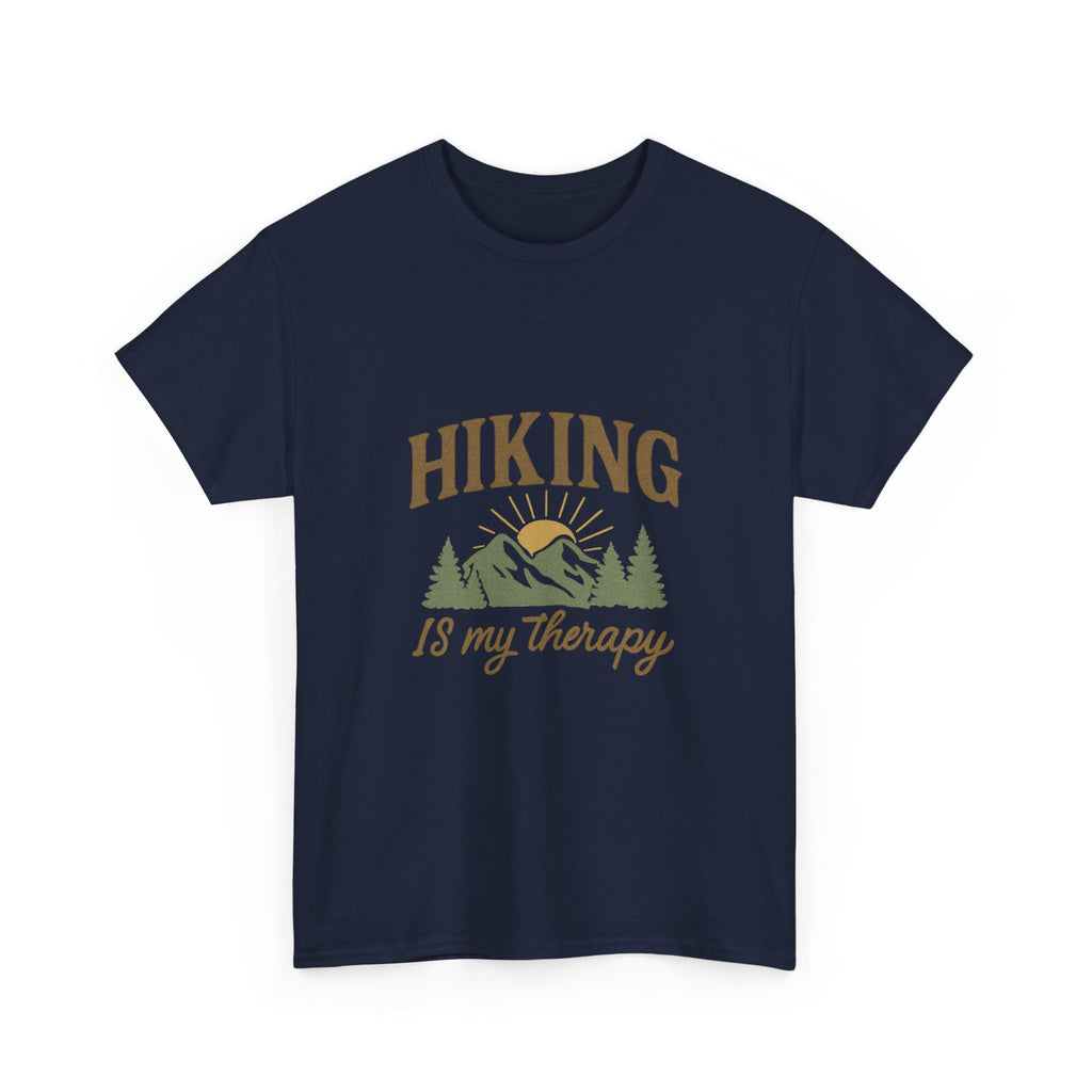 Hiking Is My Therapy Outdoors T-Shirt | Hiking Lover Gift | Graphic Tee