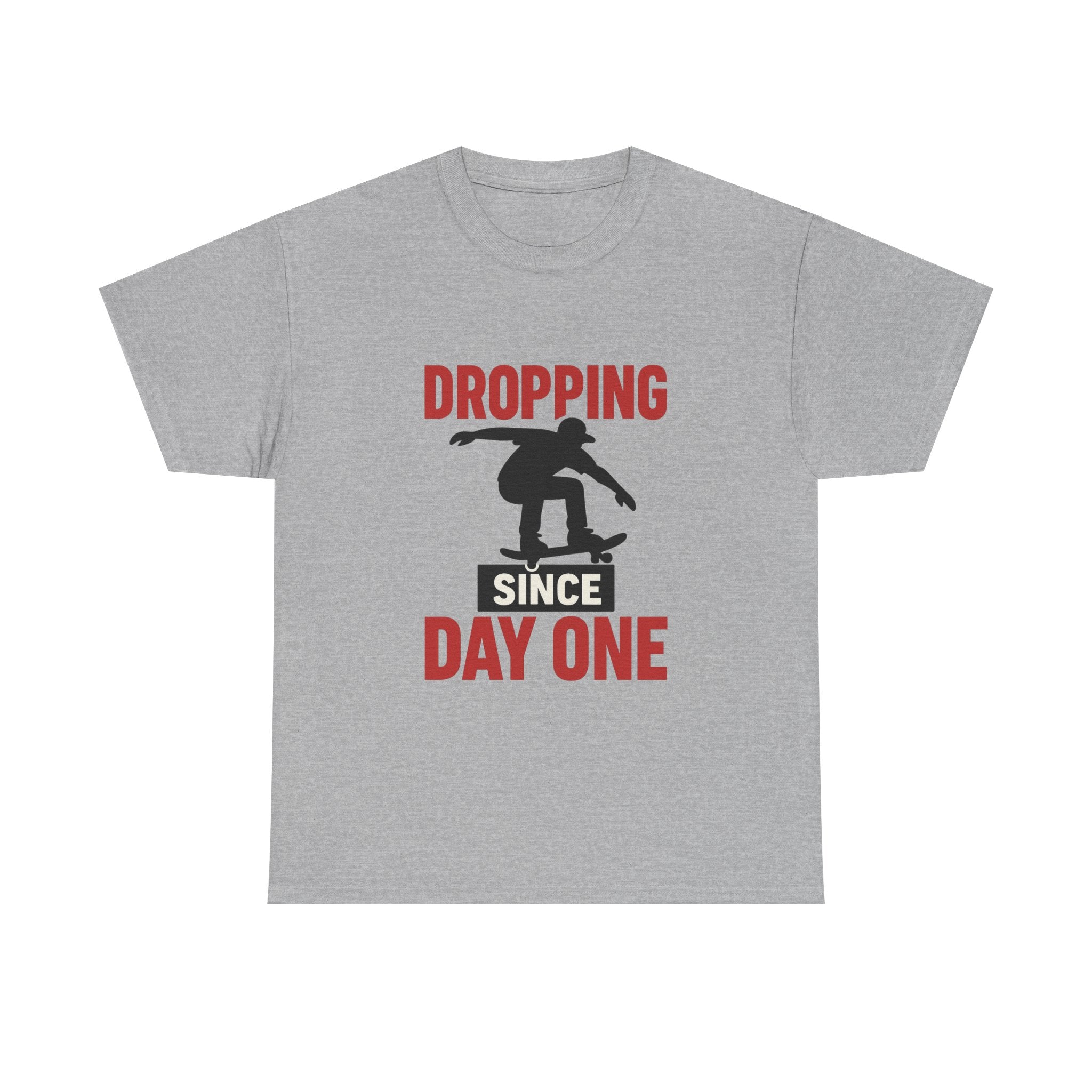 Skater Dropping In Since Day One T-Shirt | Unique Gift | Graphic Tee