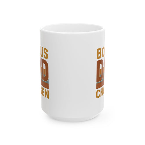 Bonus Dad Real Love No Bio Required Coffee Mug | Blended Family Humor | Ceramic Mug
