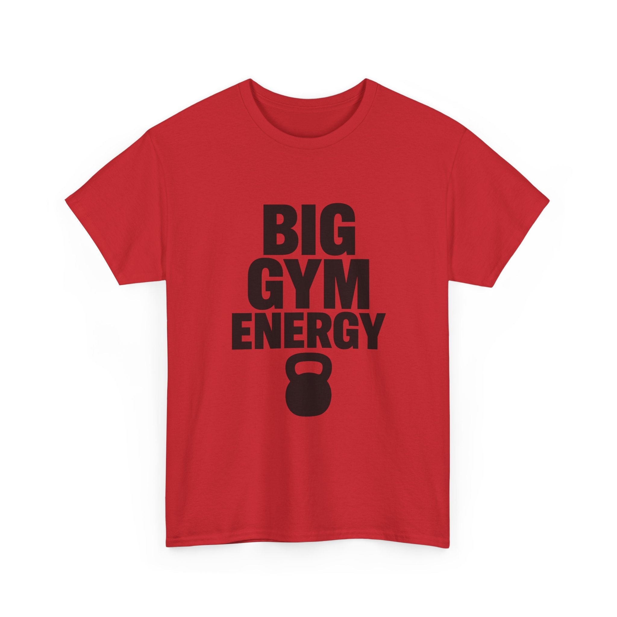 Big Gym Energy T-Shirt | Unique Gift | Graphic Tee