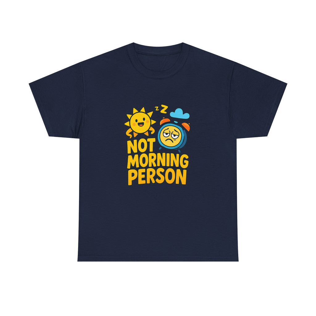 Not A Morning Person Science Confirmed T-Shirt | Funny Morning Gift | Graphic Tee
