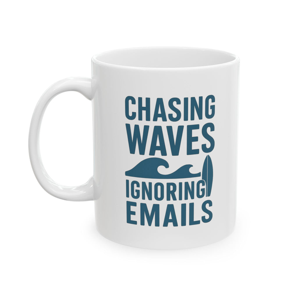 Surfer Chasing Waves And Ignoring Emails Coffee Mug | Unique Gift | Ceramic Mug
