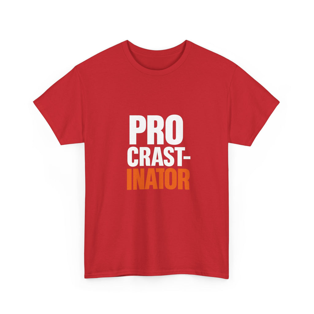 Certified Procrastinator Might Finish This Tomorrow T-Shirt | Funny Humor | Graphic Tee