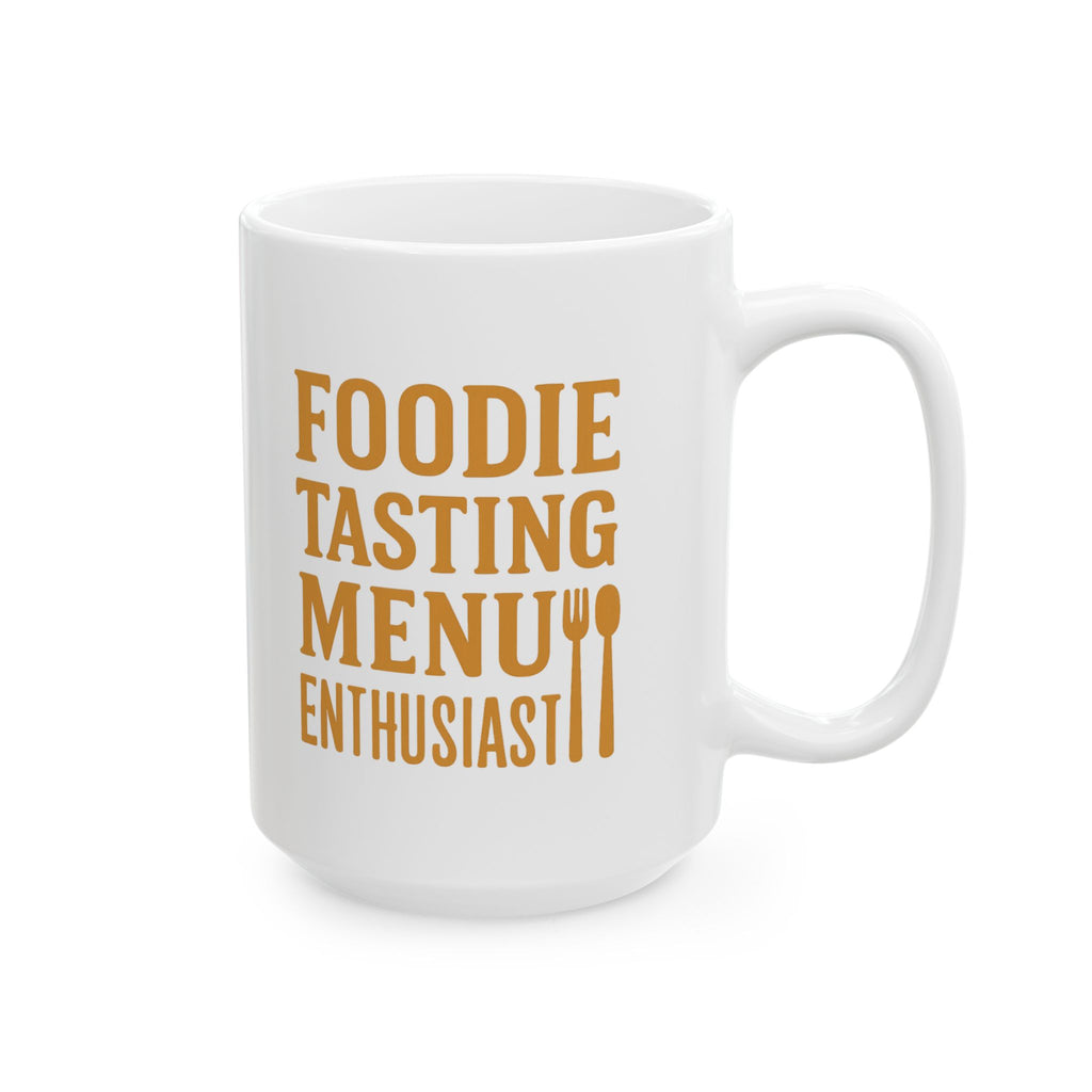 Foodie Tasting Menu Enthusiast Coffee Mug | Unique Gift | Ceramic Mug