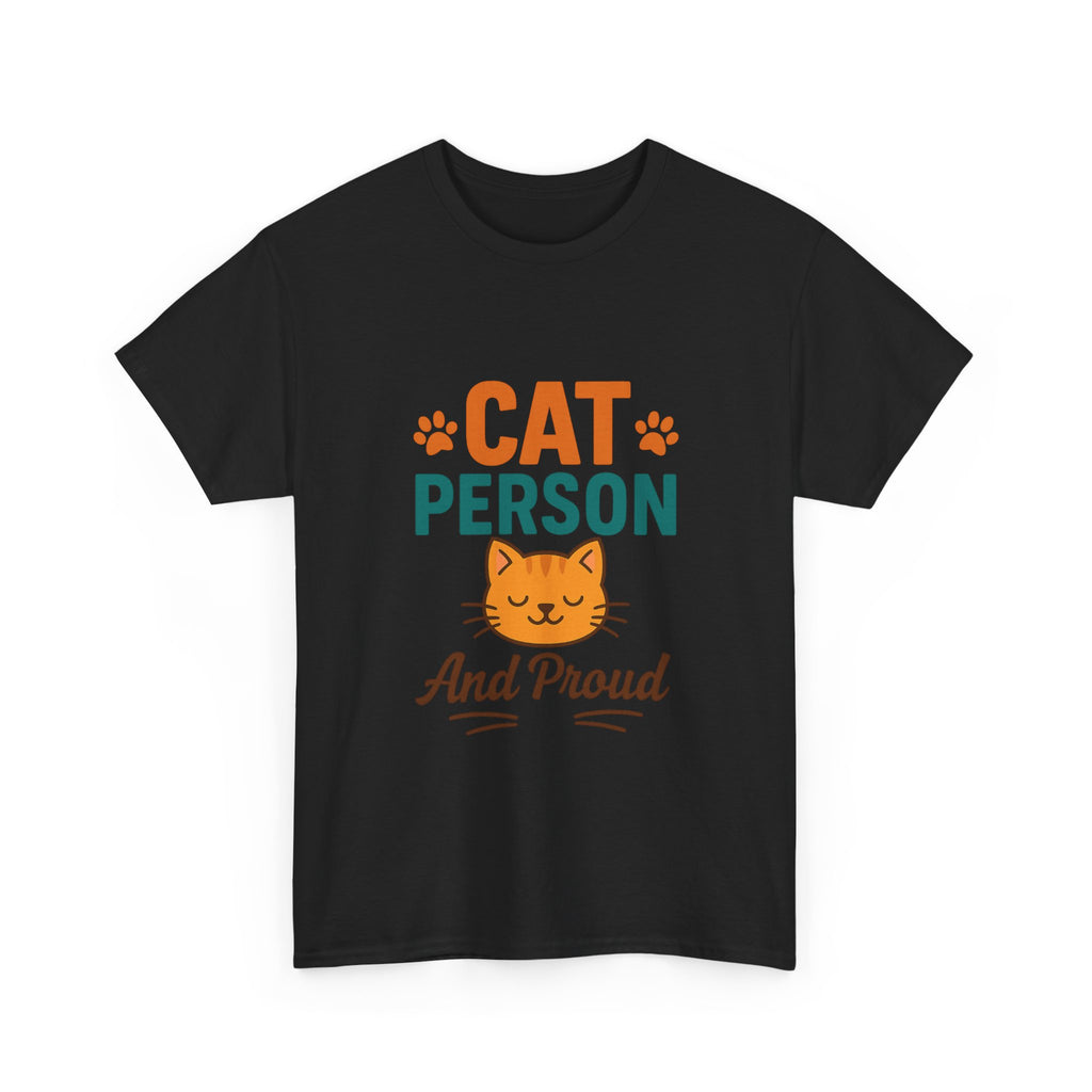 Cat Person Not A Dog Person T-Shirt | Funny Cat Lover Humor | Graphic Tee