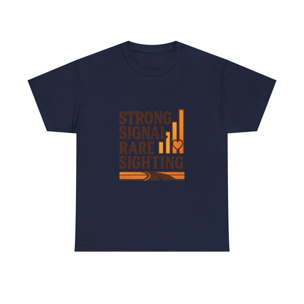 Trucker Wife Strong Signal Rare Sighting T-Shirt | Unique Gift | Graphic Tee