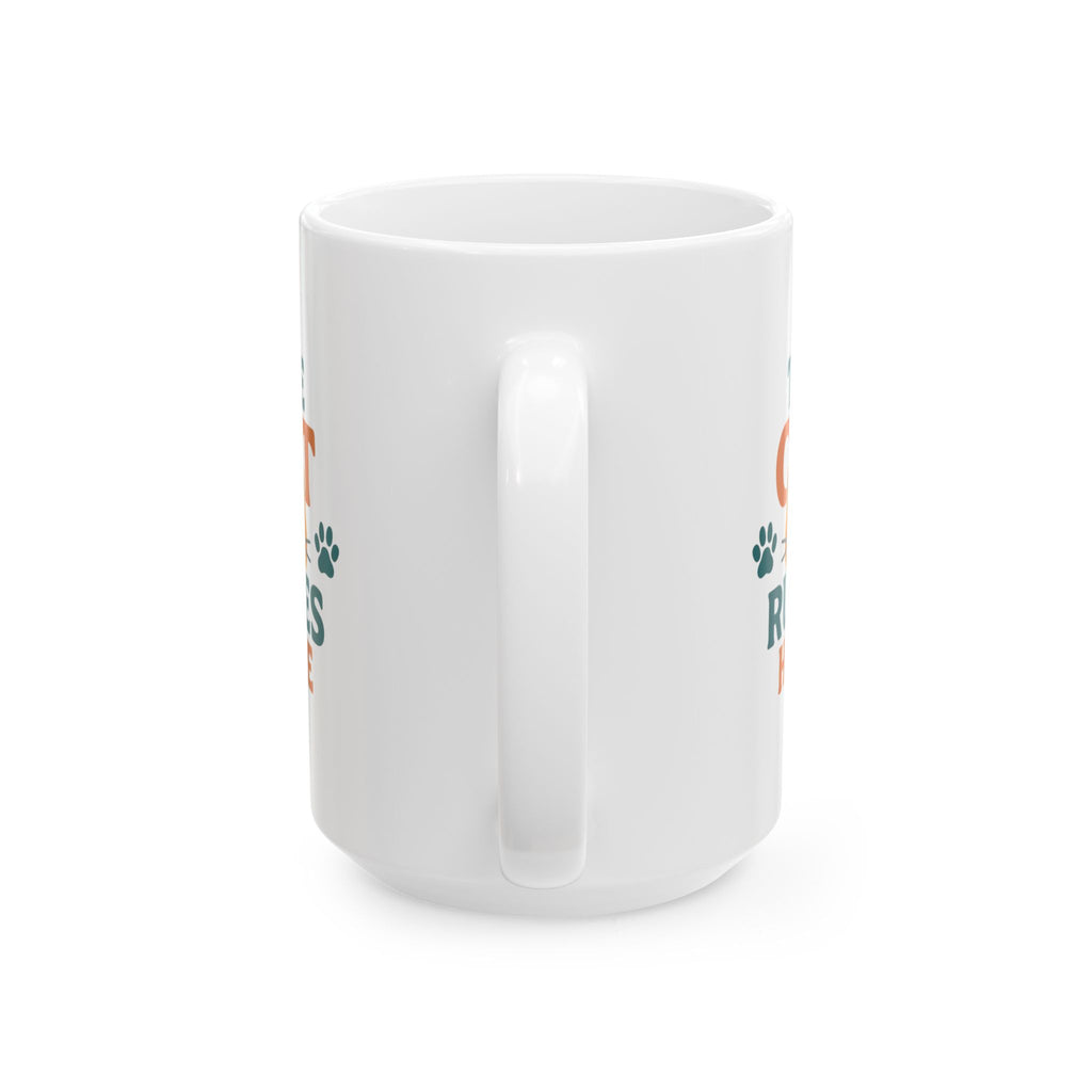 Cats Make The Rules Here Coffee Mug | Funny Cat Owner Humor | Ceramic Mug