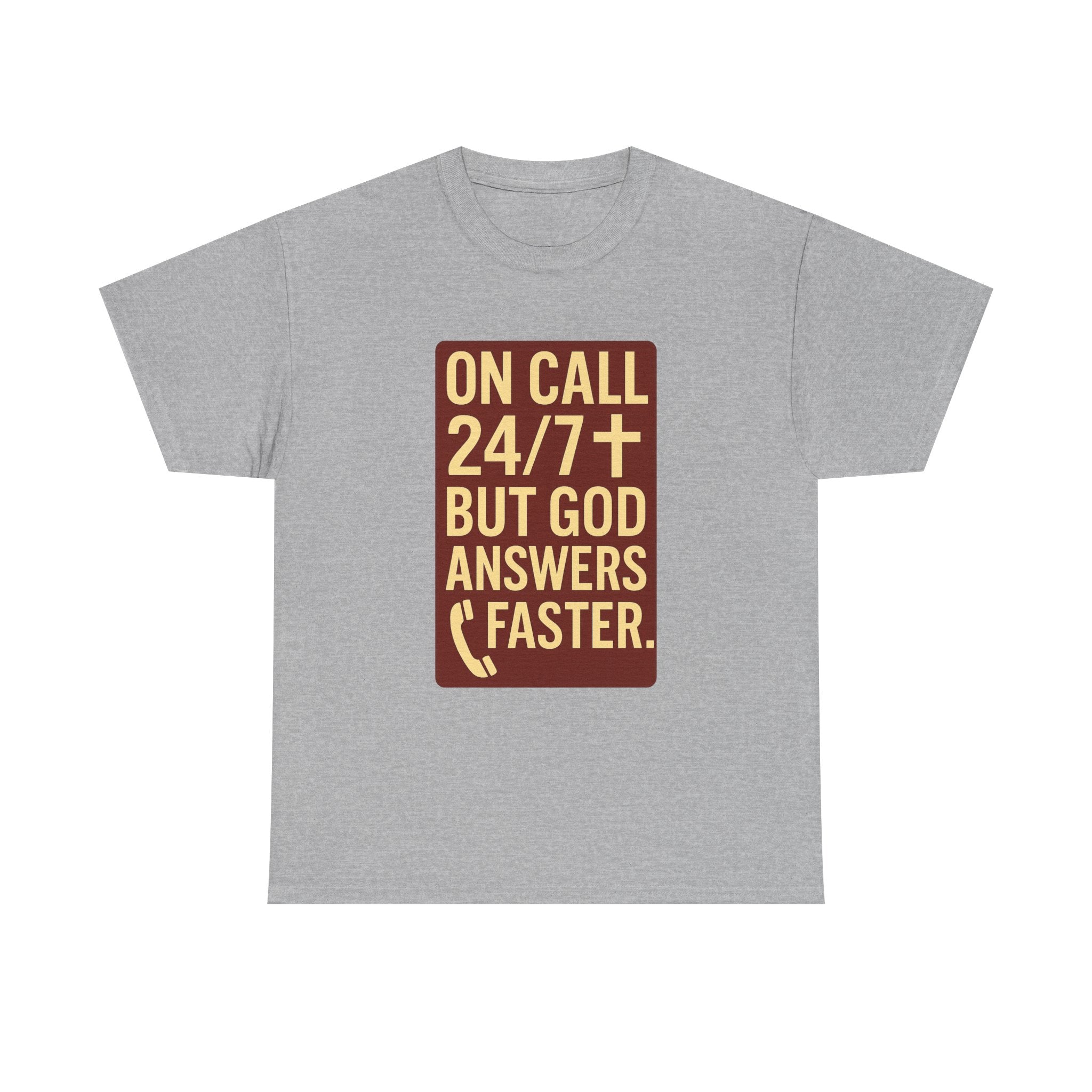 Pastor On Call 24 7 But God Answers Faster T-Shirt | Unique Gift | Graphic Tee