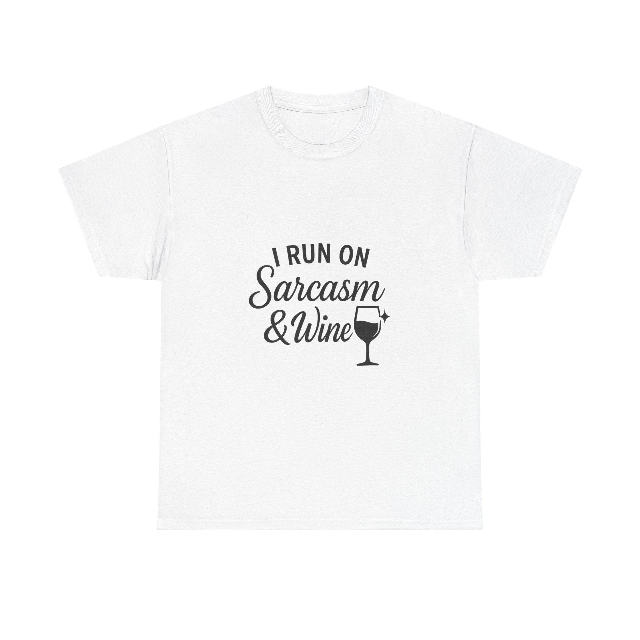 I Run On Sarcasm And Wine Funny T-Shirt | Funny Gift | Graphic Tee