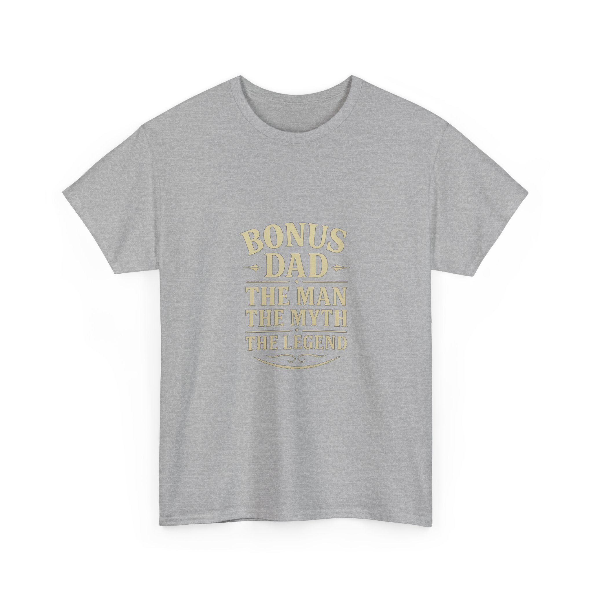 Bonus Dad The Man The Myth T-Shirt | Gift for Dad | Graphic Tee