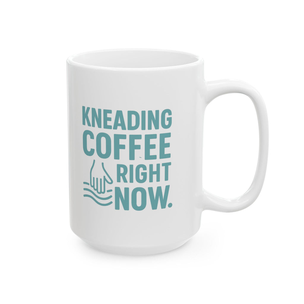 Massage Therapist Kneading Coffee Right Now Coffee Mug | Coffee Lover Gift | Ceramic Mug