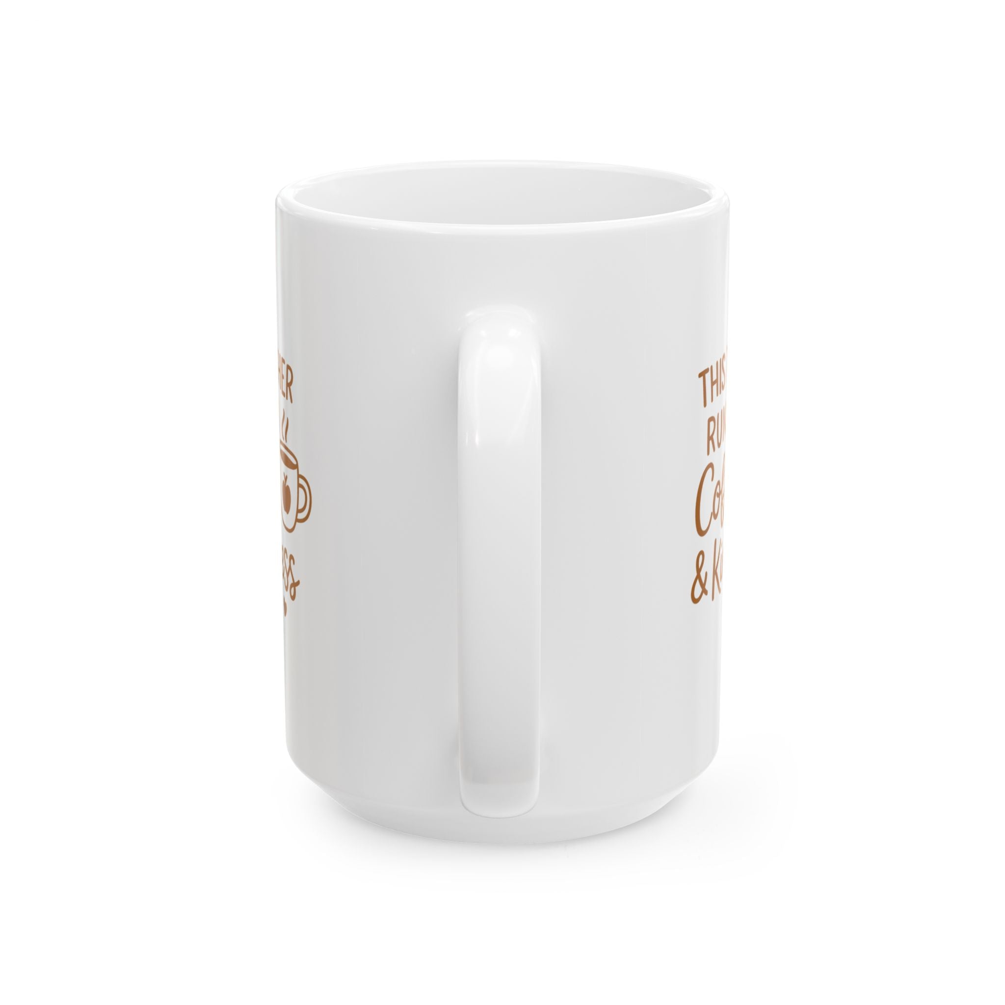 Teacher Runs On Coffee And Kindness Coffee Mug | Teacher Gift | Ceramic Mug