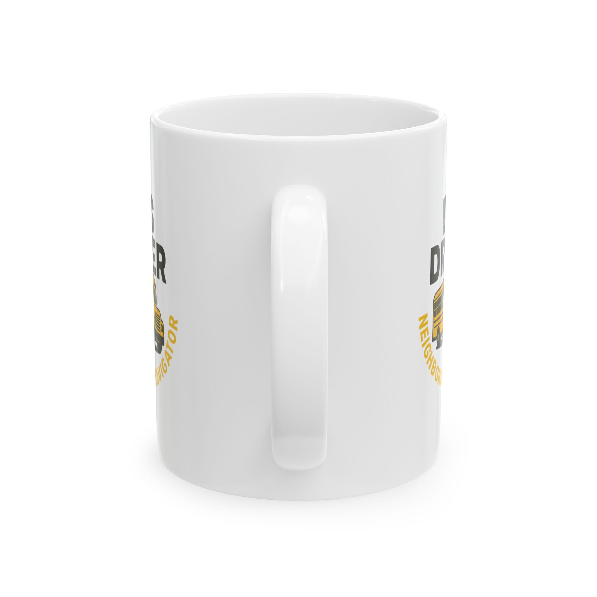 Bus Driver Neighborhood Navigator Ceramic Mug