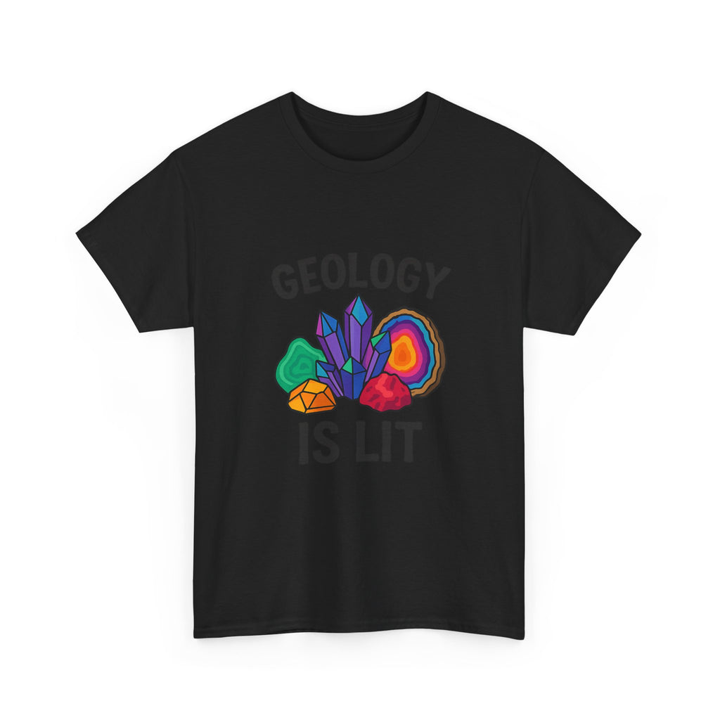 Rock Collector Geology Is Lit T-Shirt