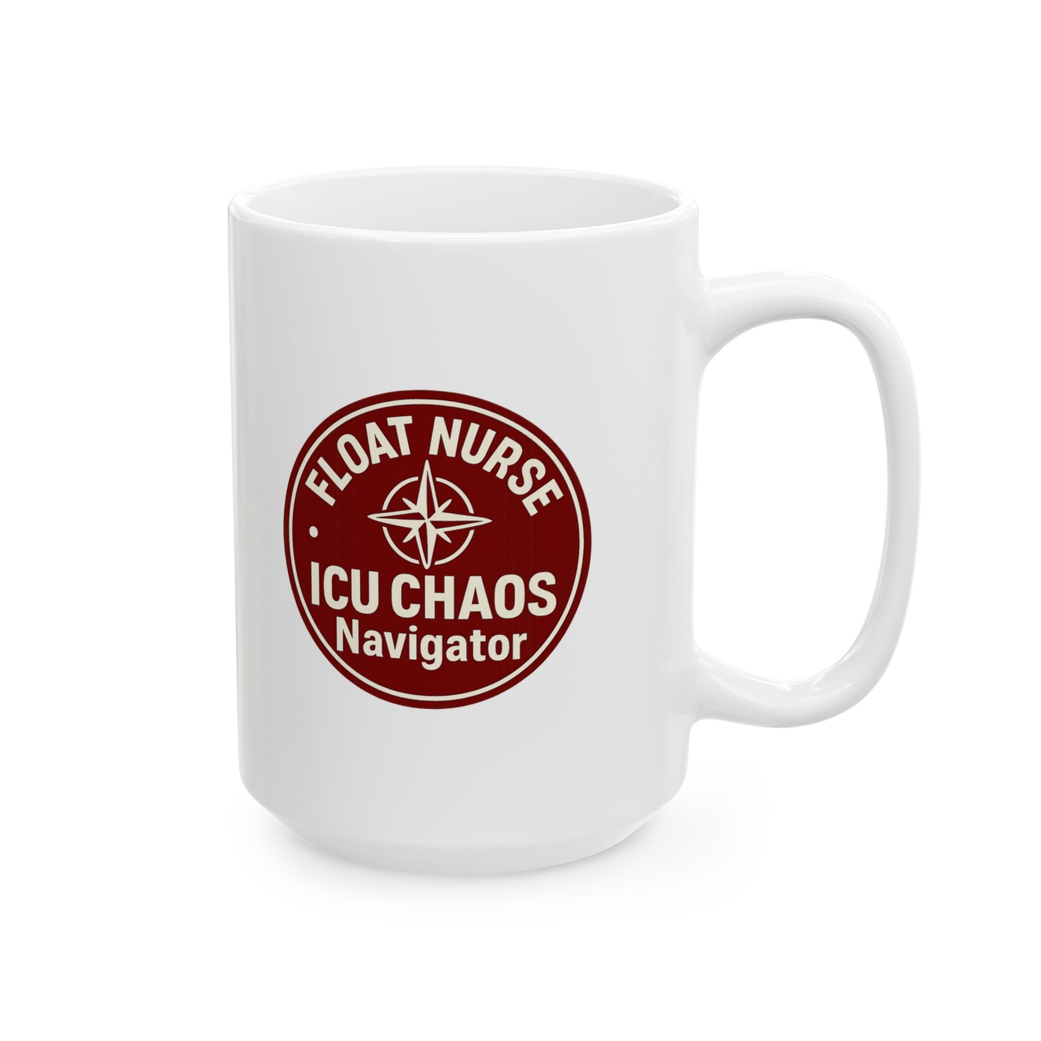 Float Nurse ICU Chaos Navigator Ceramic Mug