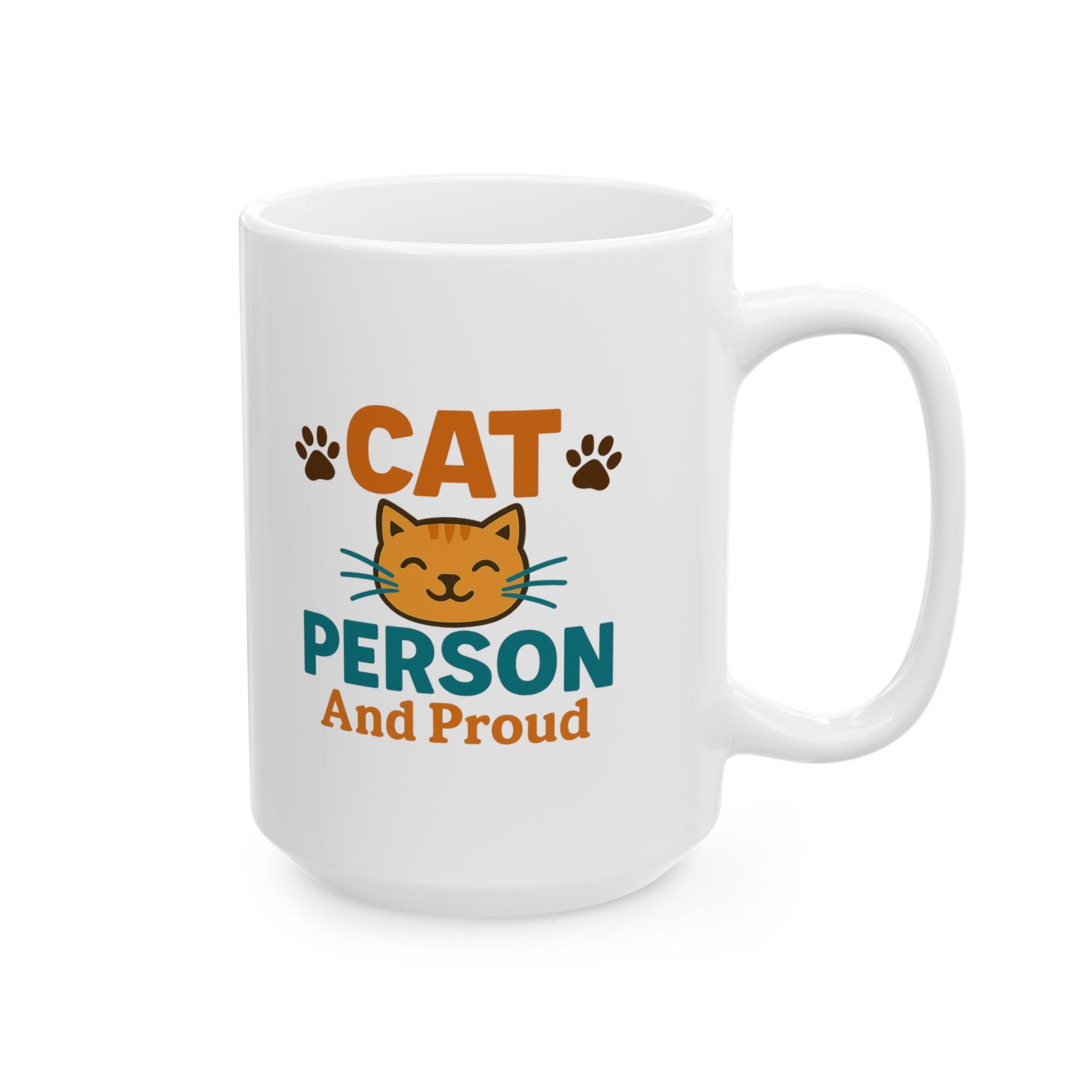 Cat Person And Proud Coffee Mug | Cat Lover Gift | Ceramic Mug
