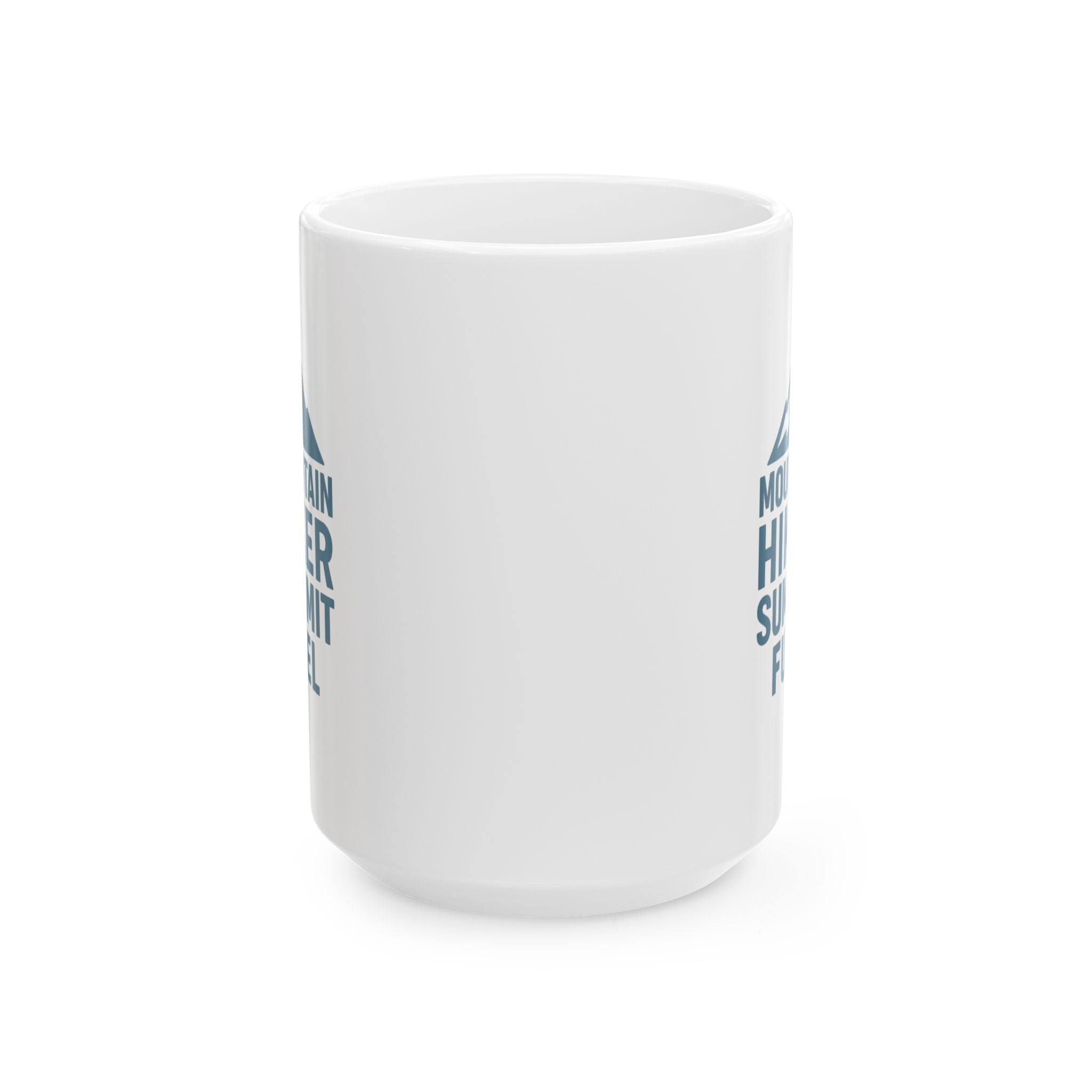 Mountain Hiker Summit Fuel Coffee Mug | Unique Gift | Ceramic Mug