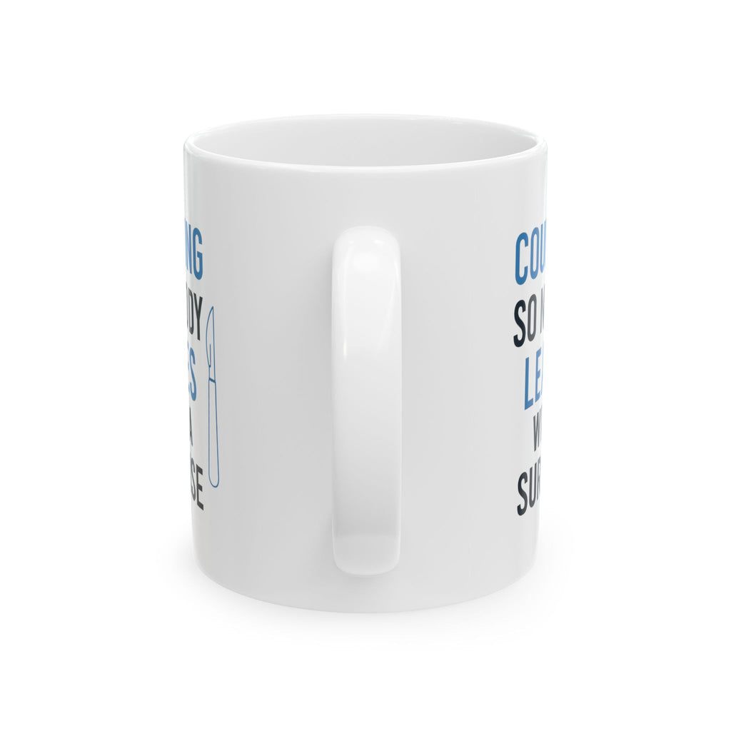 Surgical Tech Counting Tools So Nobody Leaves With A Surprise Coffee Mug | Unique Gift | Ceramic Mug