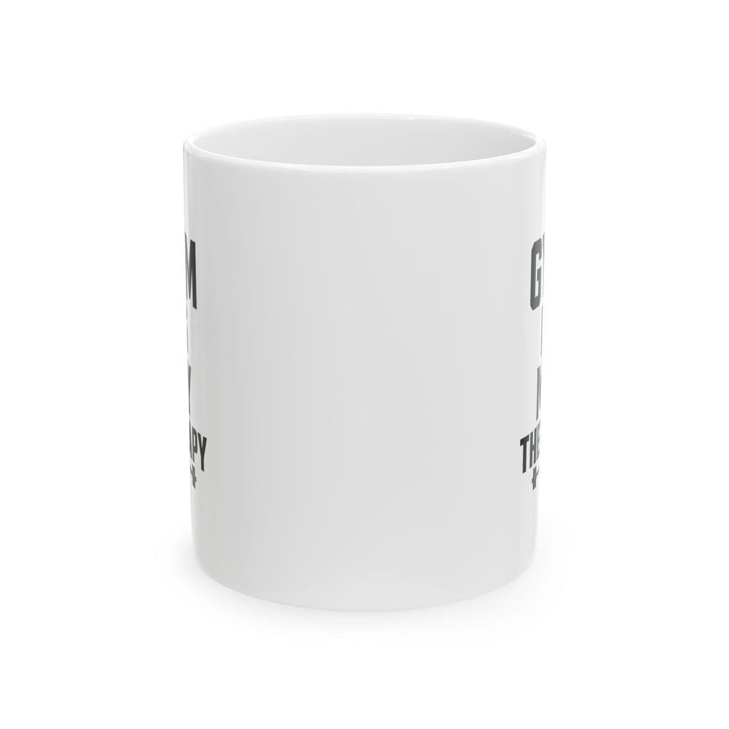 Gym Is My Therapy Coffee Mug | Unique Gift | Ceramic Mug
