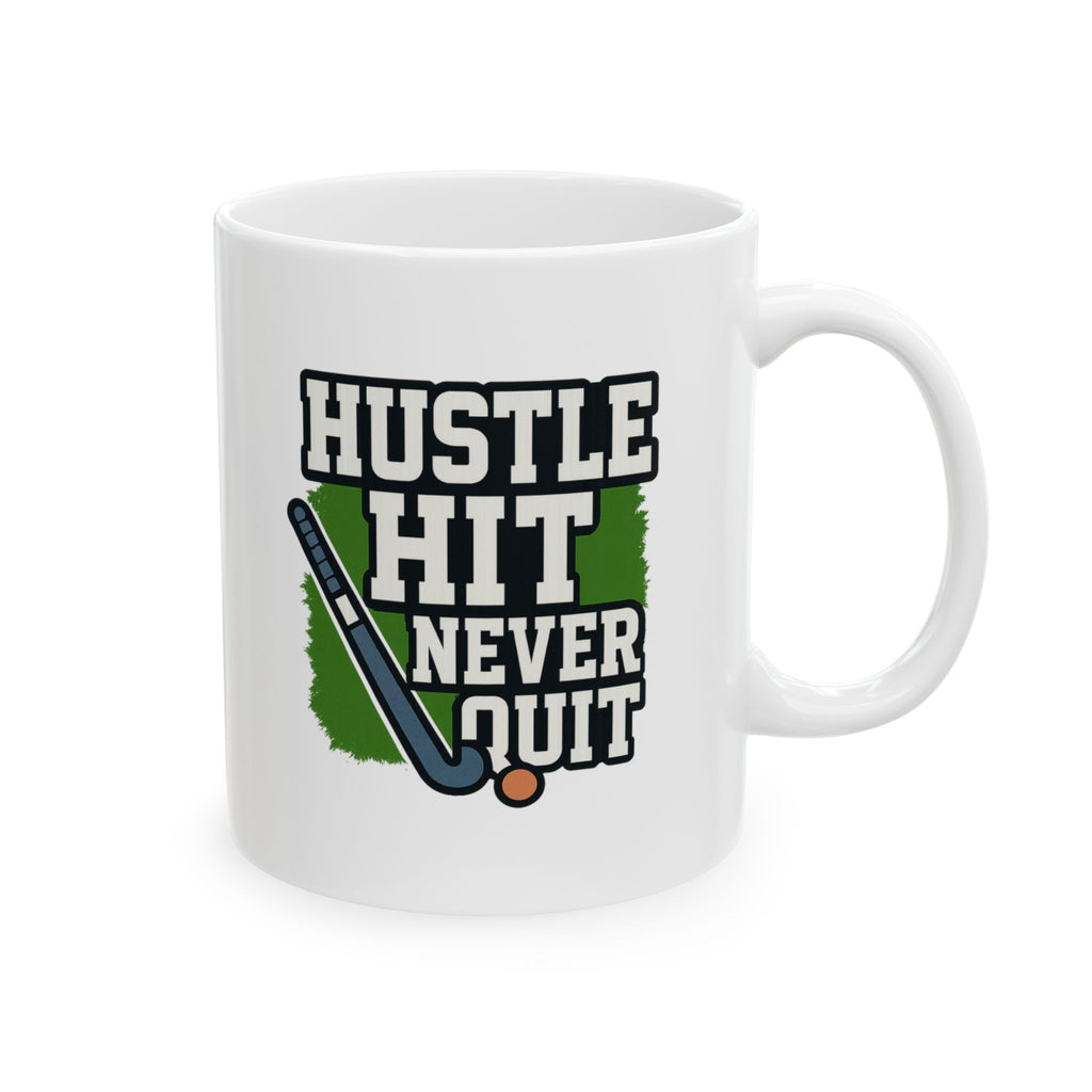 Field Hockey Mom Hustle Hit Never Quit Coffee Mug | Gift for Mom | Ceramic Mug