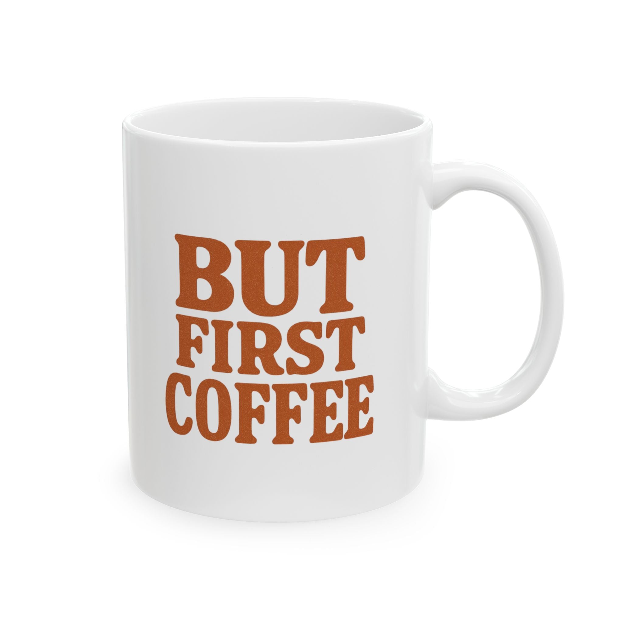 But First Coffee Then The World Coffee Mug | Coffee Lover Gift | Ceramic Mug