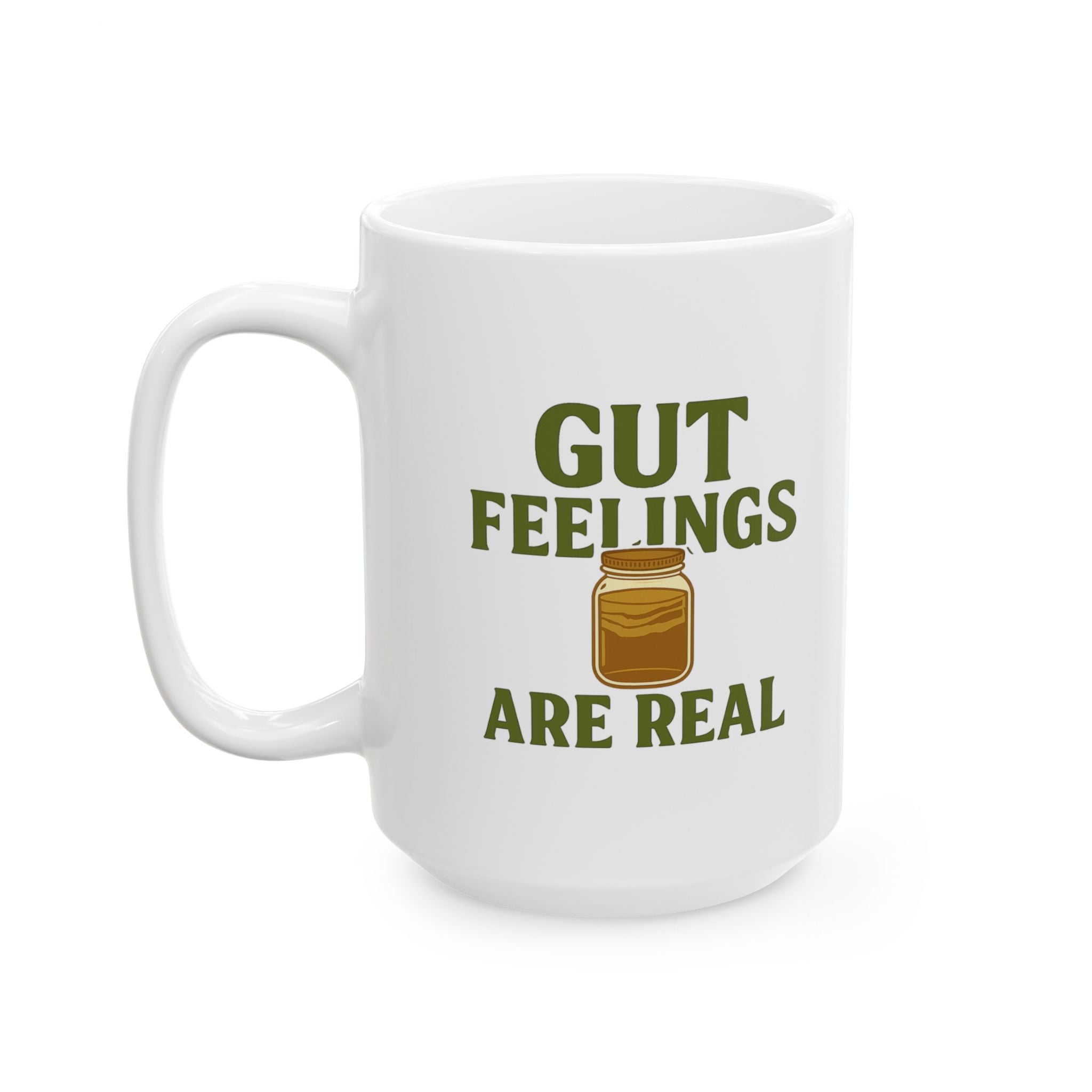 Kombucha Brewer Gut Feelings Are Real Coffee Mug | Unique Gift | Ceramic Mug