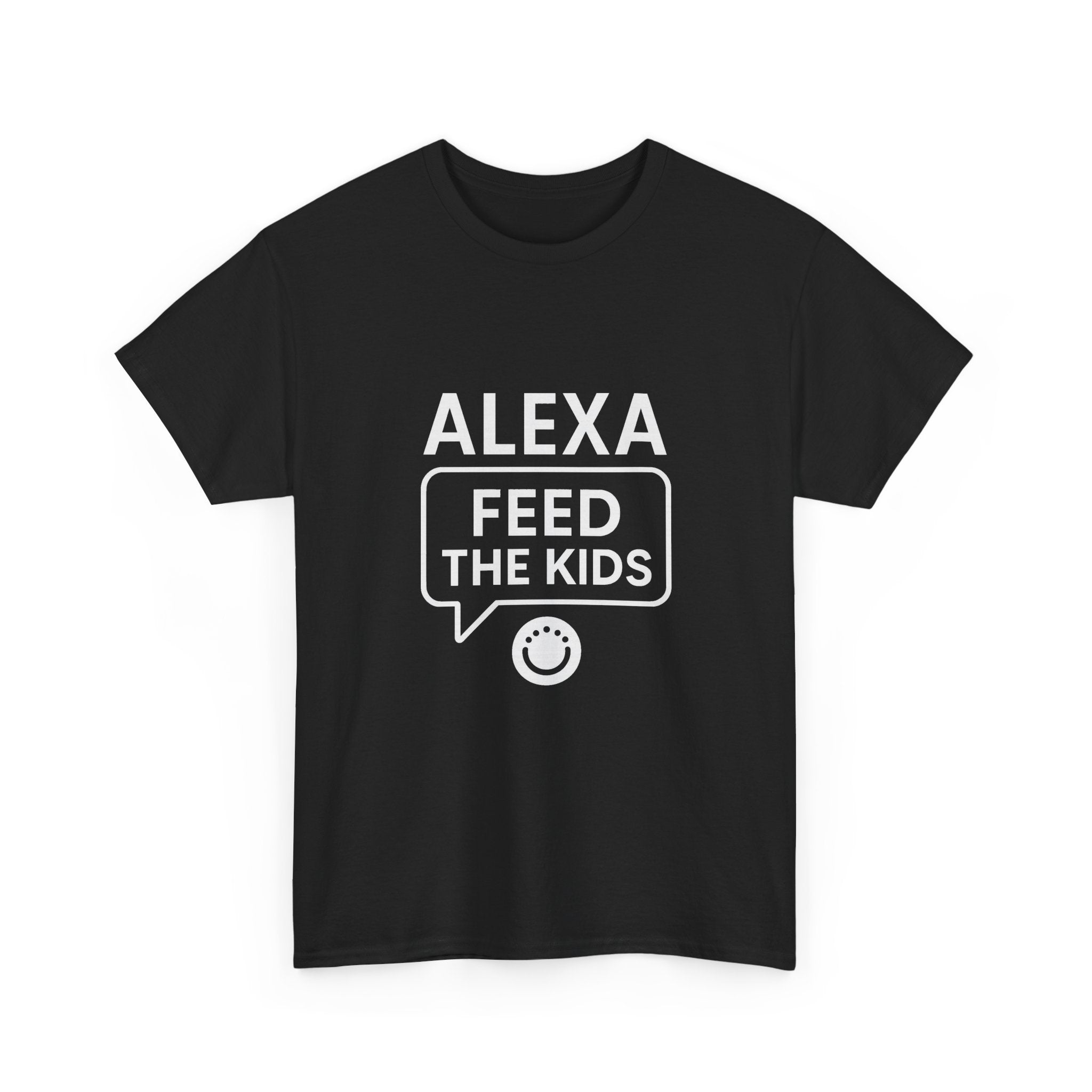 Alexa Feed The Kids Mom T-Shirt | Gift for Mom | Graphic Tee