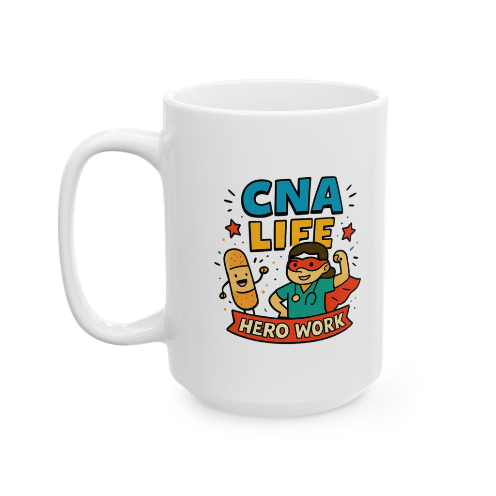 CNA Life Best Life Hard Life Coffee Mug | CNA Nurse Humor | Ceramic Mug