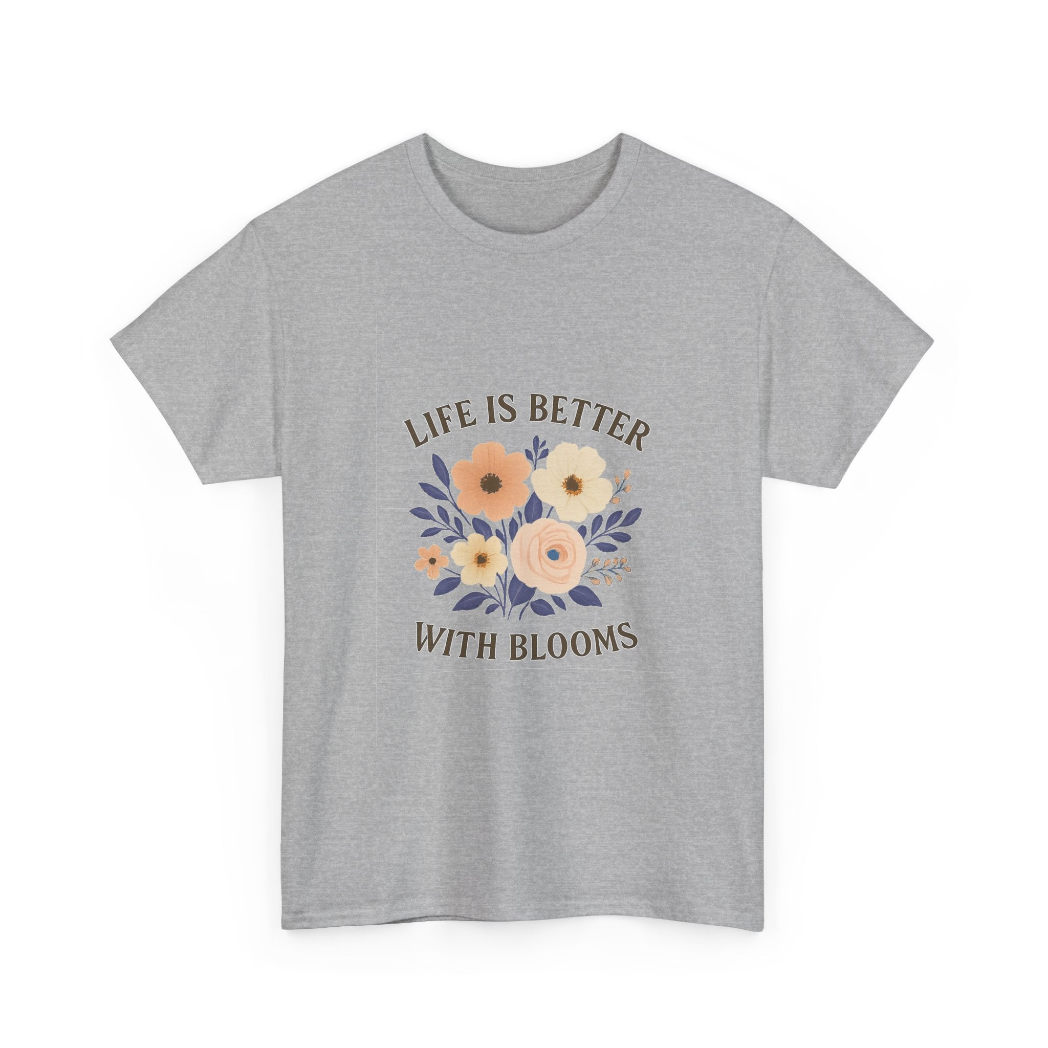 Florist Life Is Better With Blooms T-Shirt
