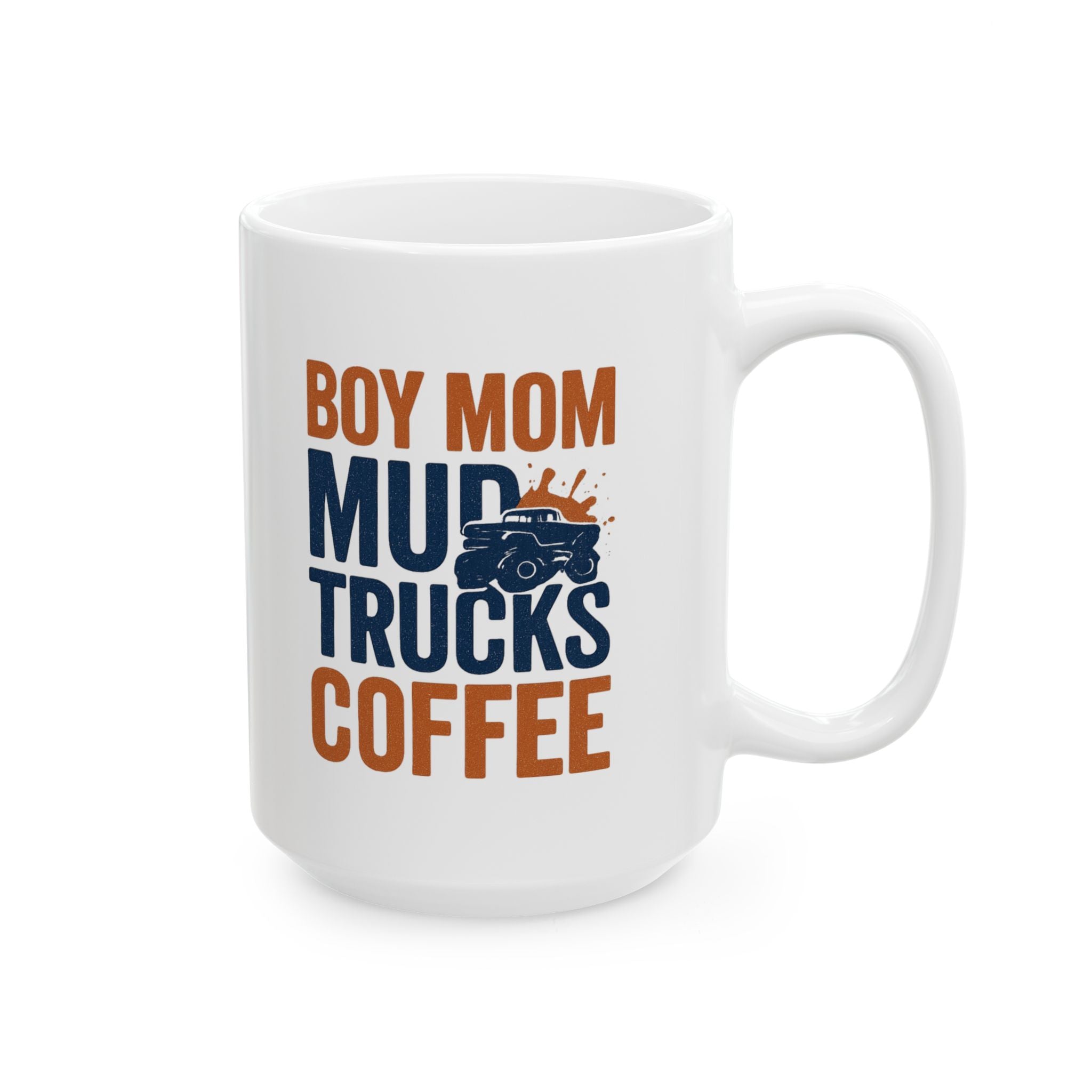 Boy Mom Mud Trucks Coffee Coffee Mug | Gift for Mom | Ceramic Mug
