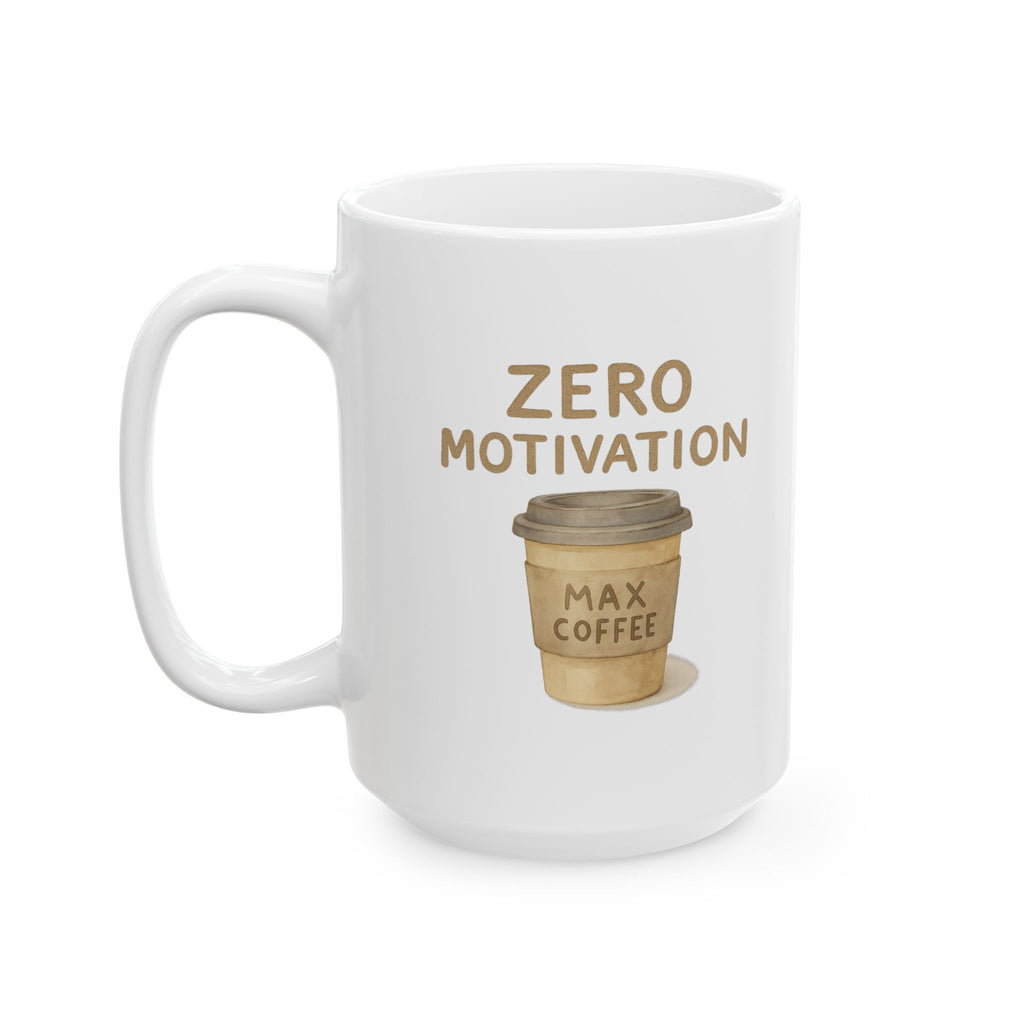 Motivation Level Zero Coffee Level Max Coffee Mug | Funny Gift | Ceramic Mug