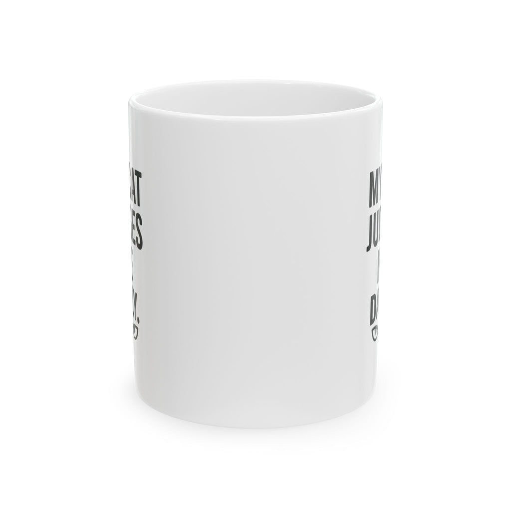 My Cat Judges Me Daily Coffee Mug | Cat Lover Gift | Ceramic Mug