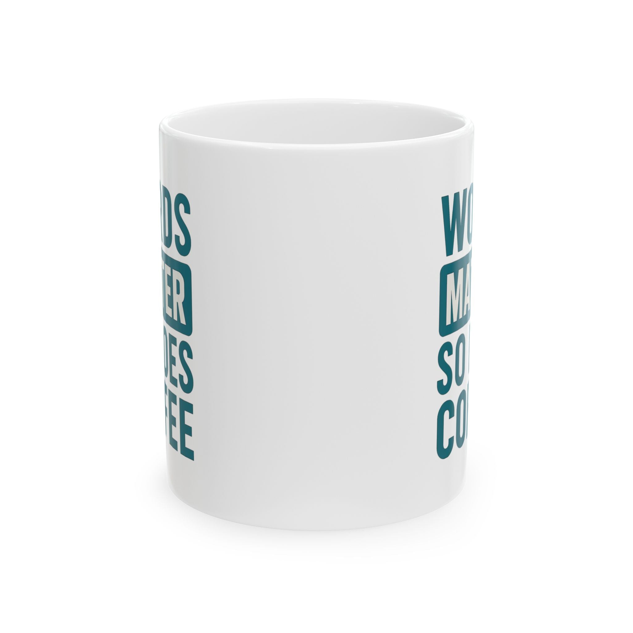 Speech Therapist Words Matter So Does Coffee Coffee Mug | Coffee Lover Gift | Ceramic Mug