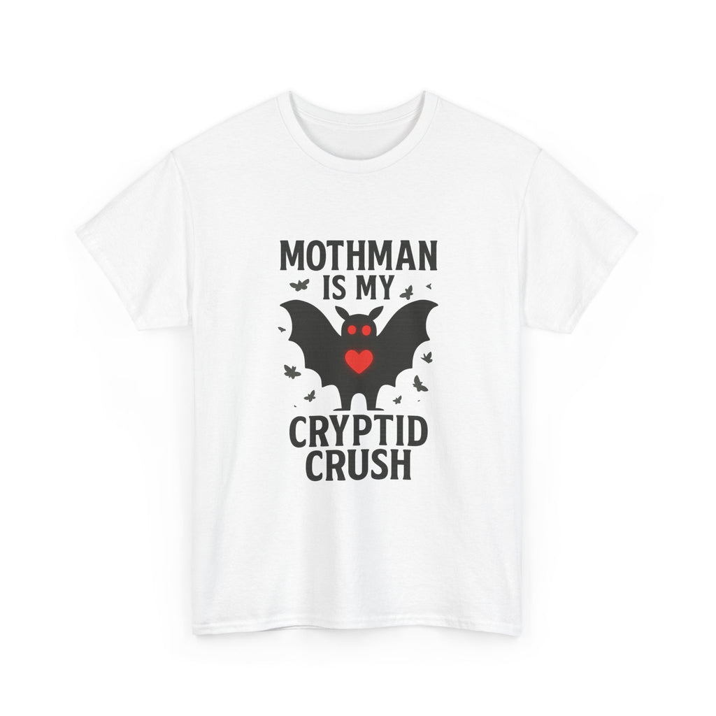 Mothman Is My Cryptid Crush T-Shirt | Unique Gift | Graphic Tee