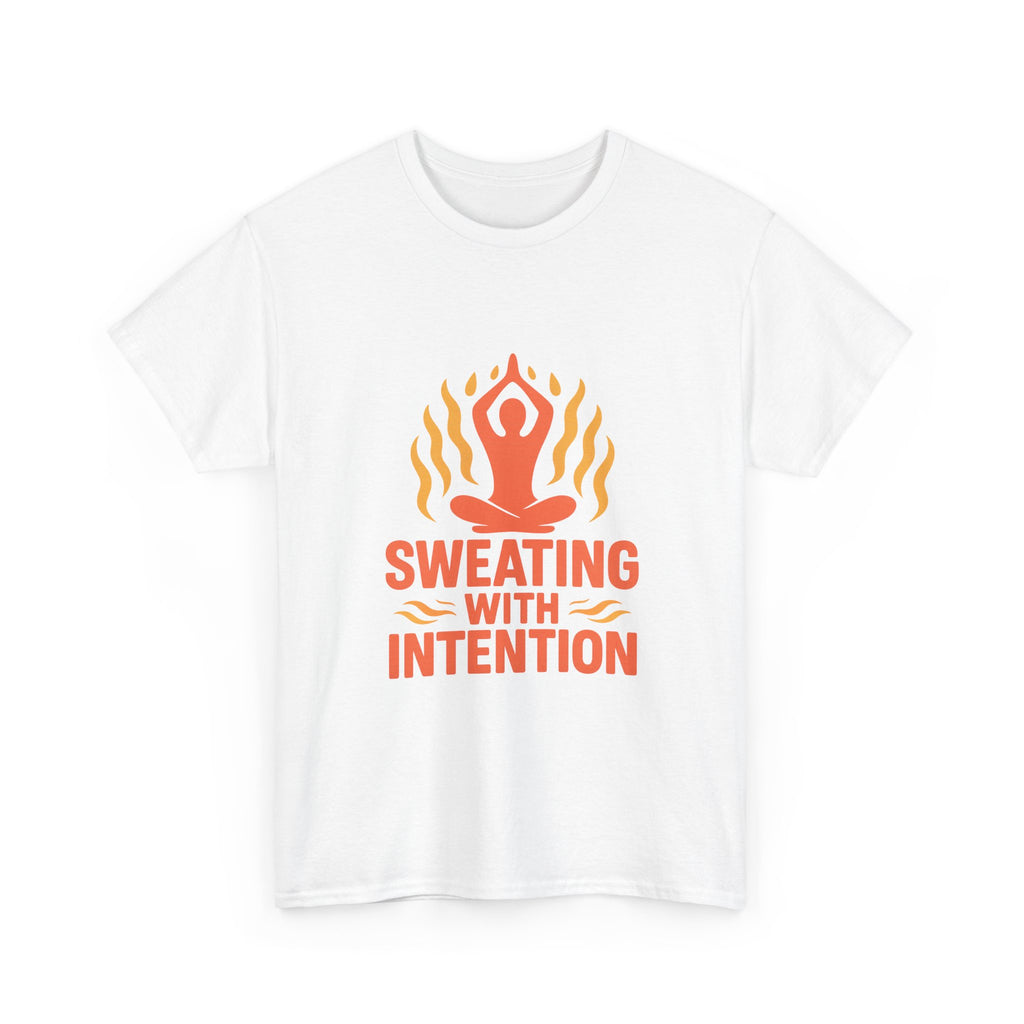 Hot Yoga Sweating With Intention T-Shirt