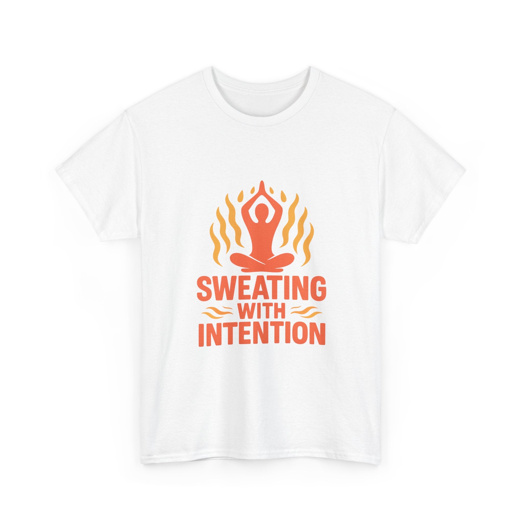 Hot Yoga Sweating With Intention T-Shirt