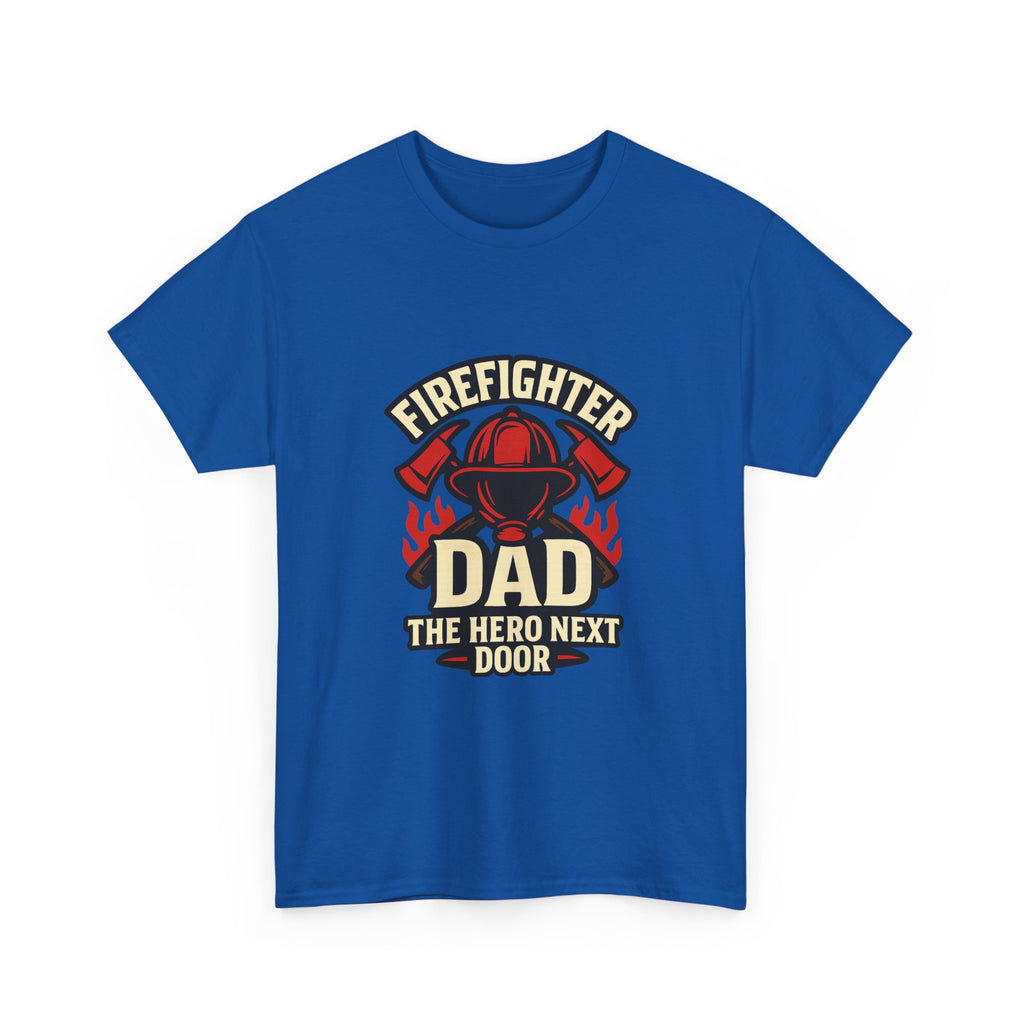 Firefighter Dad The Hero Next Door T-Shirt | Gift for Dad | Graphic Tee