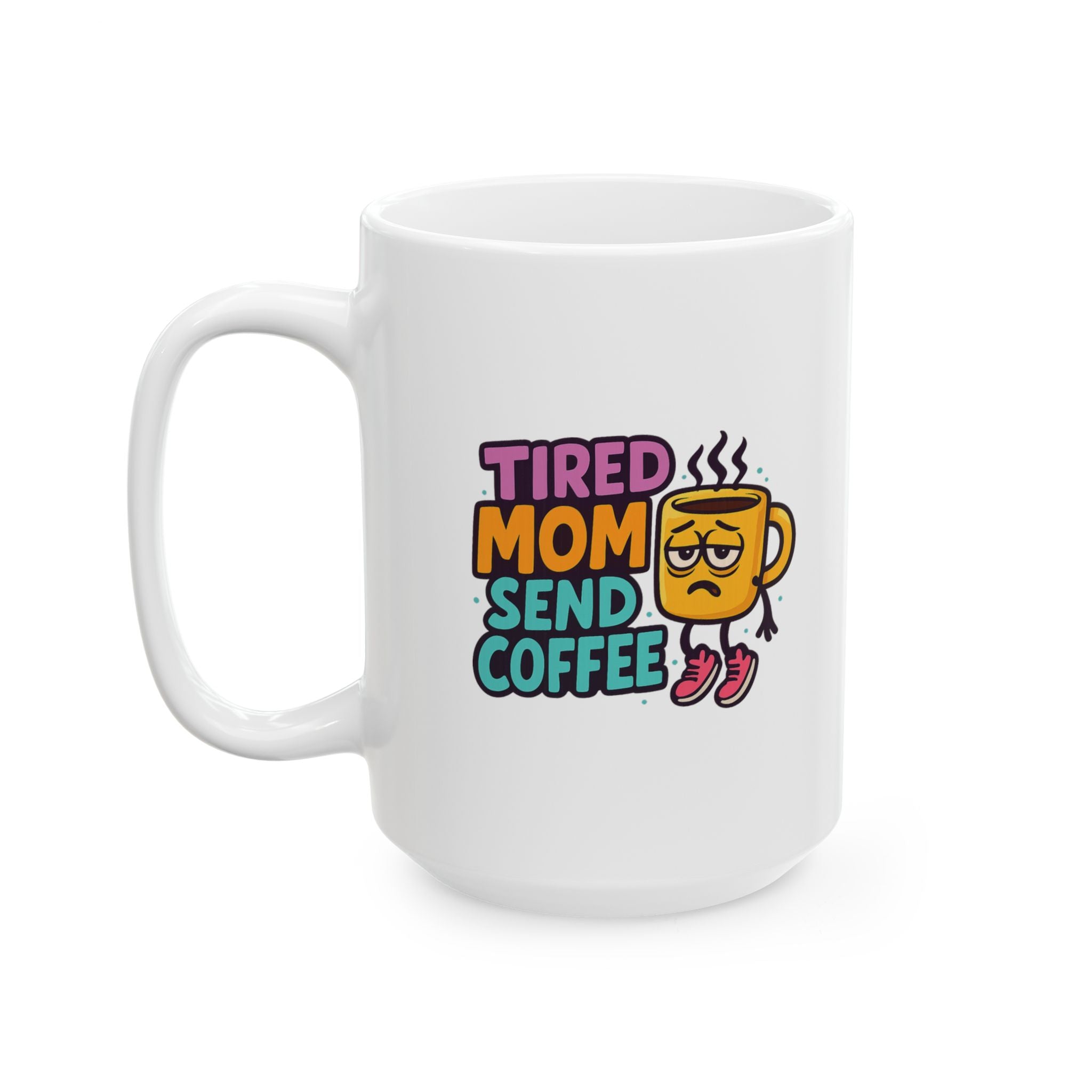 Tiredness Level Expert Mom Coffee Mug | Funny Mom Humor | Ceramic Mug