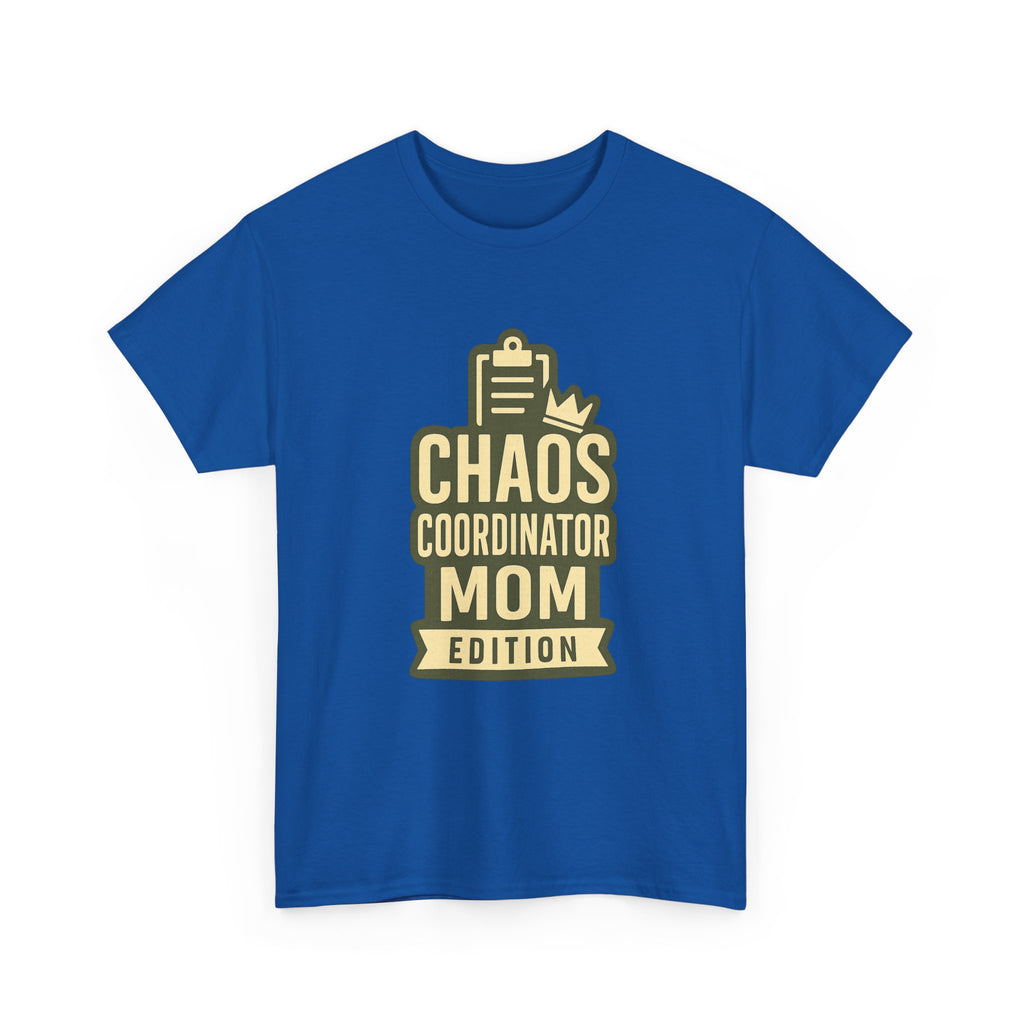 Chaos Coordinator Mom Edition T-Shirt | Gift for Mom | Graphic Tee