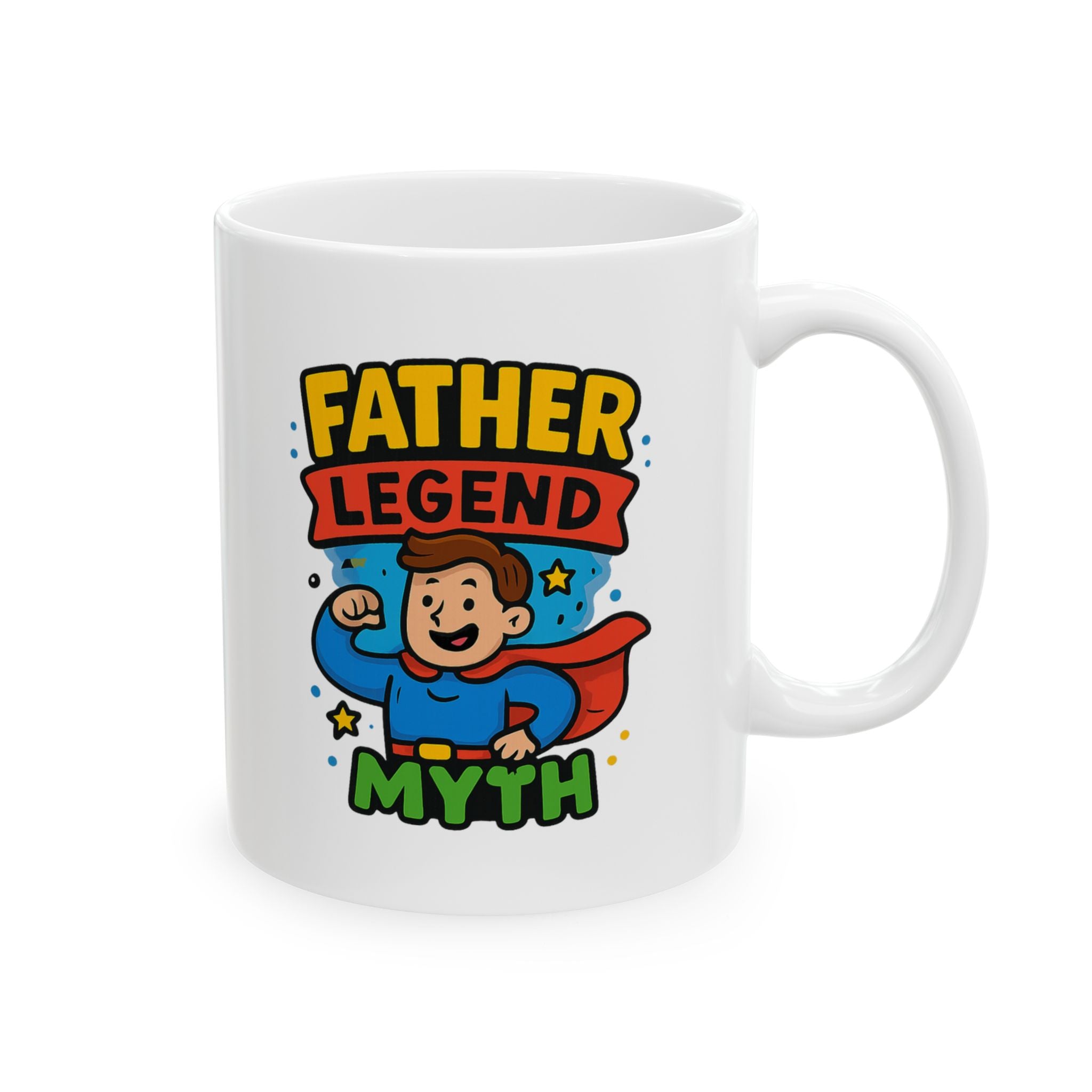 Father The Man The Myth The Legend Coffee Mug | Funny Dad Gift | Ceramic Mug