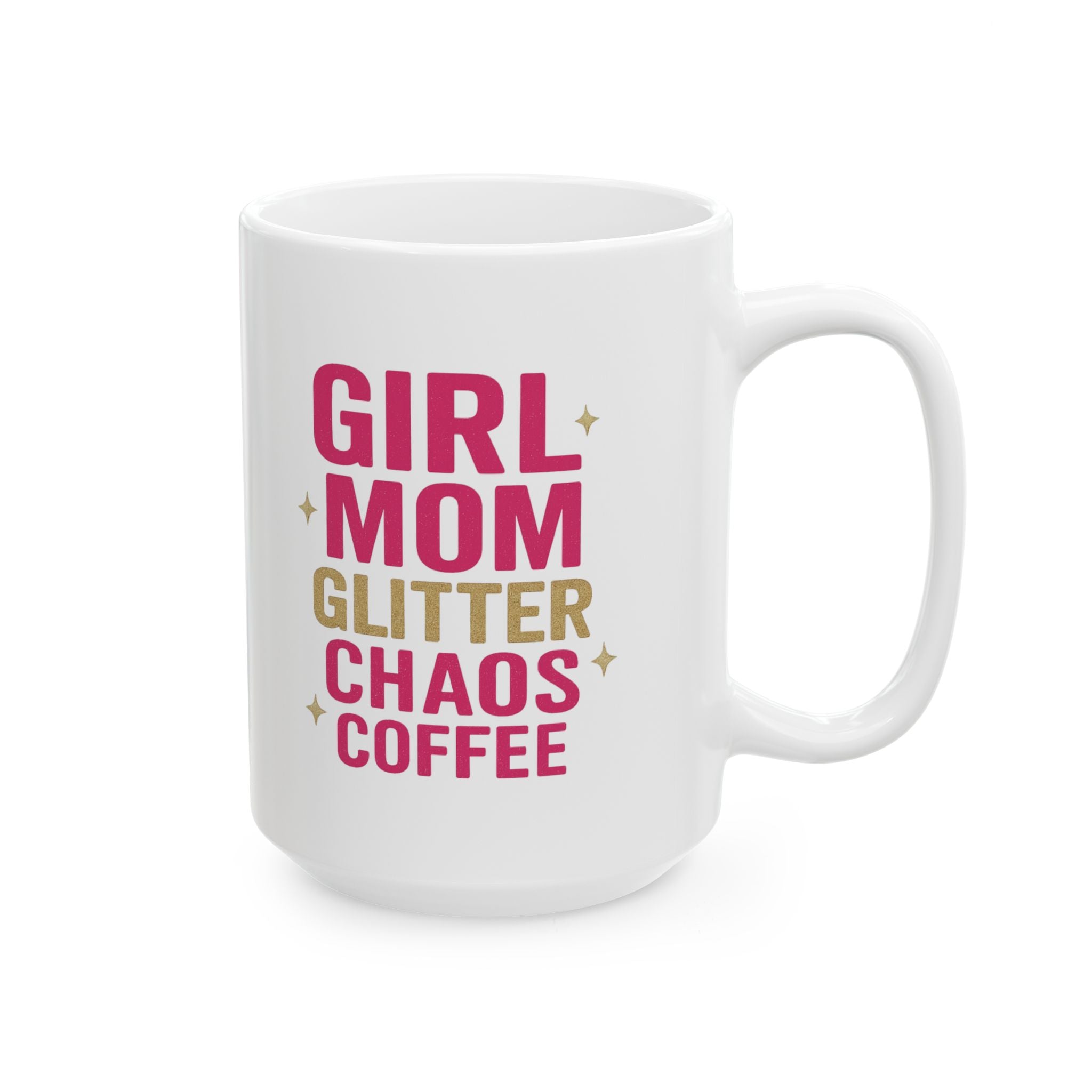 Girl Mom Glitter Chaos Coffee Coffee Mug | Gift for Mom | Ceramic Mug