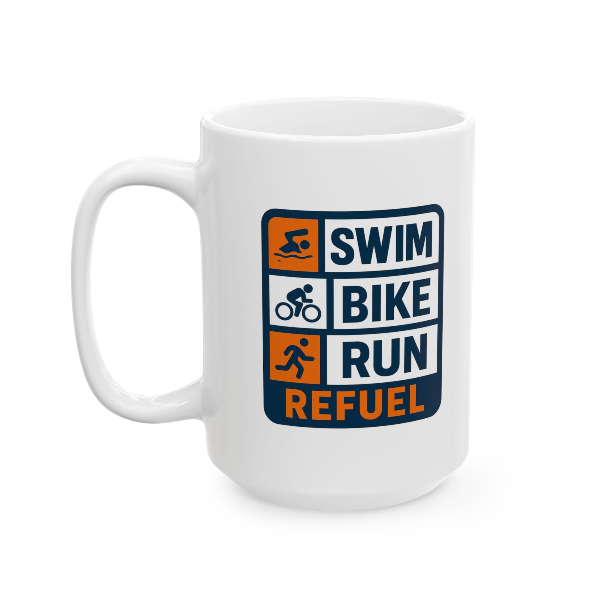 Triathlete Swim Bike Run Refuel Ceramic Mug