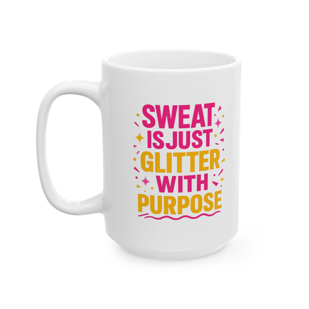 Zumba Instructor Sweat Is Just Glitter With Purpose Coffee Mug | Unique Gift | Ceramic Mug