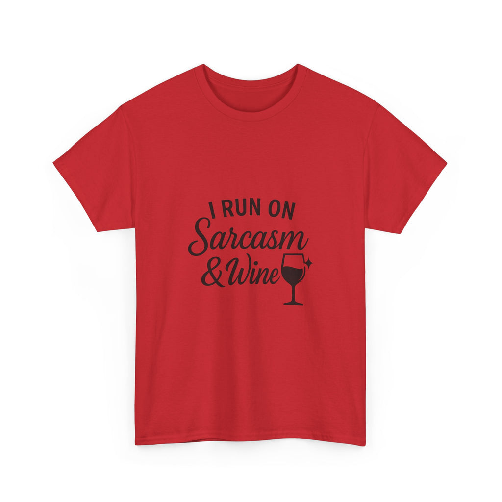 I Run On Sarcasm And Wine Funny T-Shirt | Funny Gift | Graphic Tee