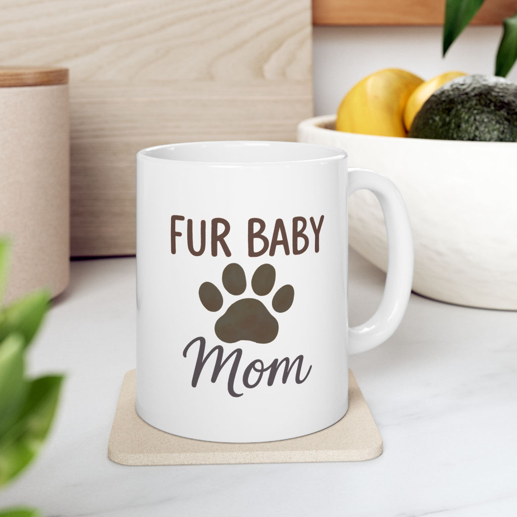 Fur Babies Over Everything Coffee Mug | Pet Parent Humor | Ceramic Mug