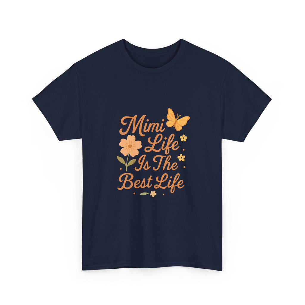 Mimi Life Is The Best Life Grandmother T-Shirt | Unique Gift | Graphic Tee