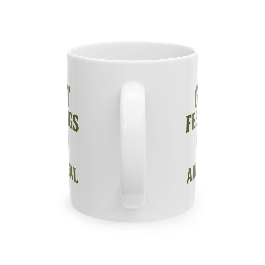 Kombucha Brewer Gut Feelings Are Real Coffee Mug | Unique Gift | Ceramic Mug