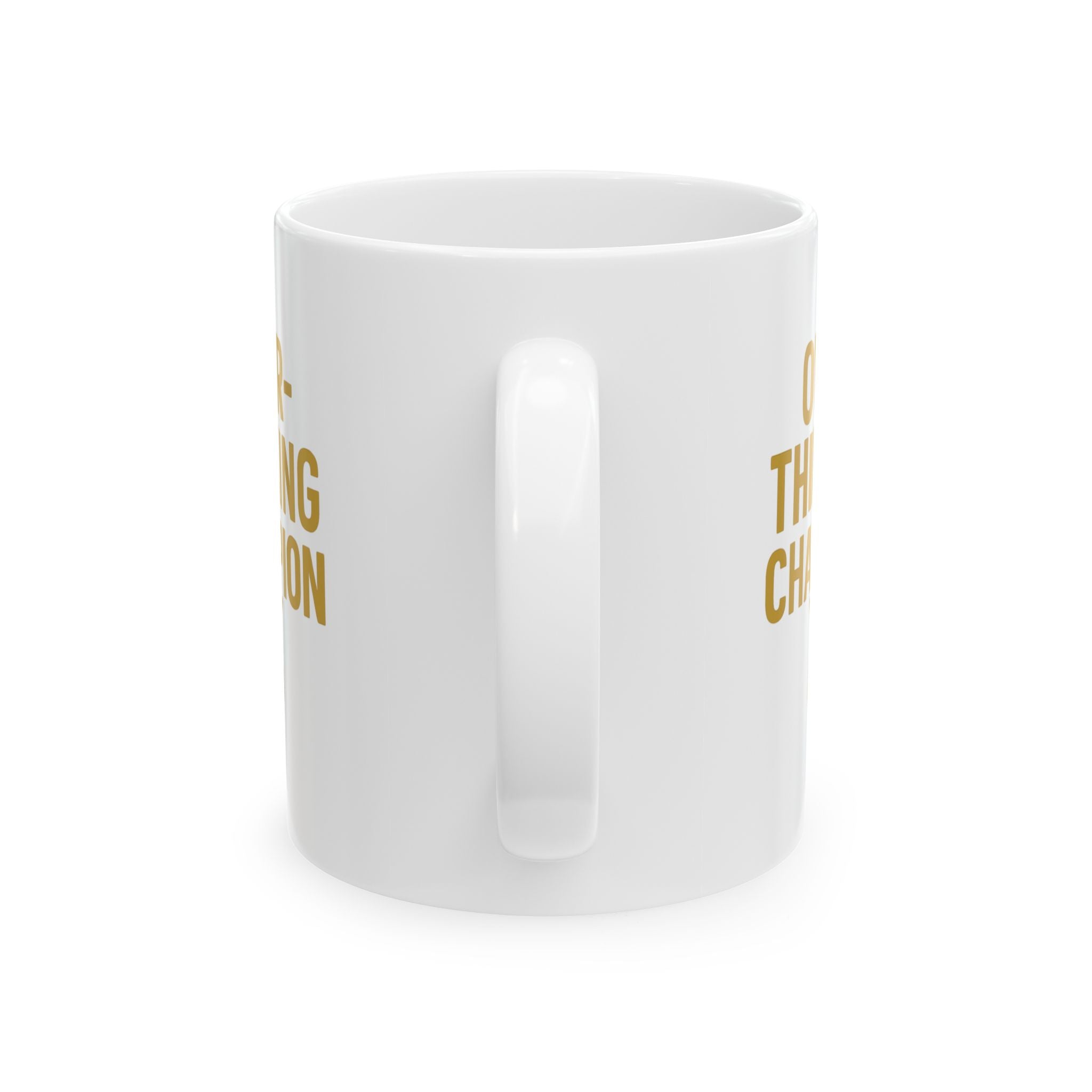 Overthinking Champion Gold Medalist Coffee Mug | Unique Gift | Ceramic Mug