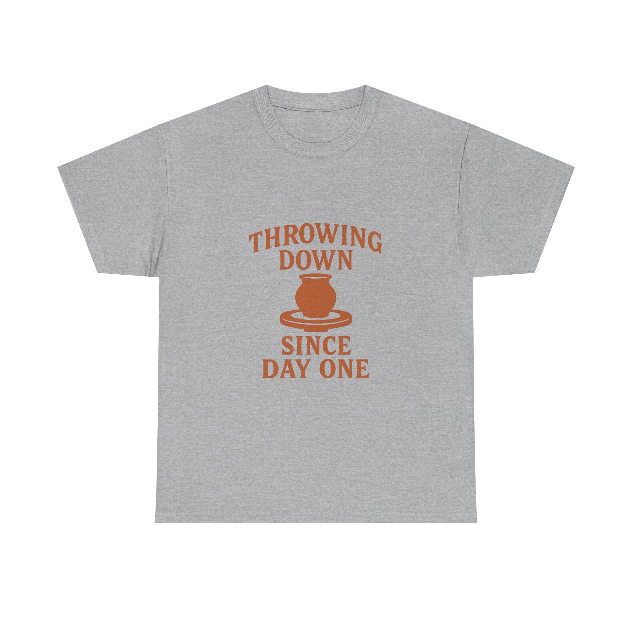 Pottery Lover Throwing Down Since Day One T-Shirt | Unique Gift | Graphic Tee