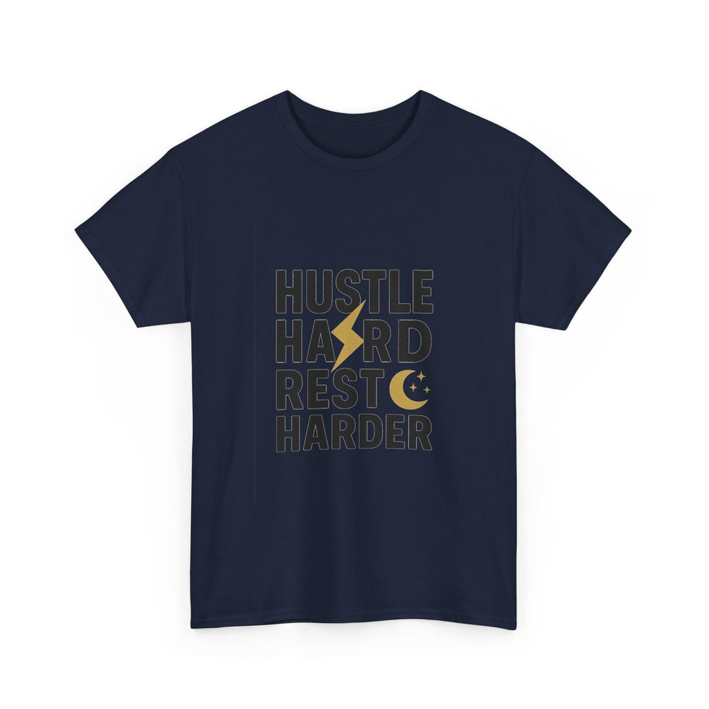 Hustle Hard Rest Harder T-Shirt | Unique Gift | Graphic Tee